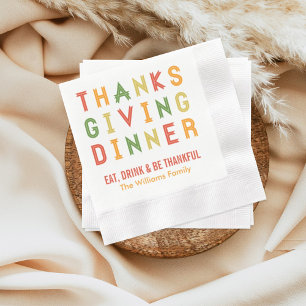 Eat Drink and Be Thankful Thanksgiving Quote Paper Napkins