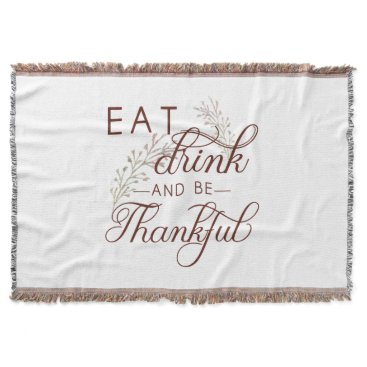 eat drink and be thankful throw blanket
