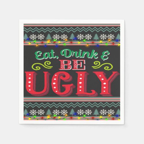 Eat Drink and Be Ugly Christmas Sweater Napkins