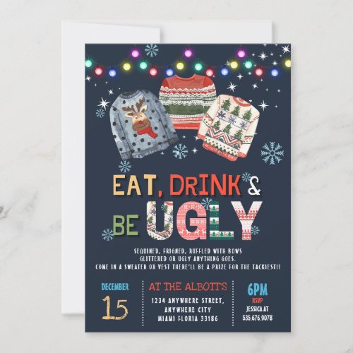 Eat Drink And be Ugly Christmas Sweater Party  Invitation