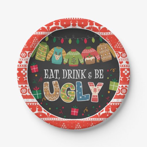 Eat Drink and Be Ugly Christmas Sweater Party Paper Plates