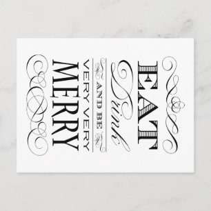 Eat Drink and Be Very Very Merry Elegant Design Holiday Postcard
