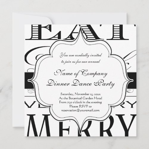 Eat Drink and Be Very Very Merry Elegant Design Invitation