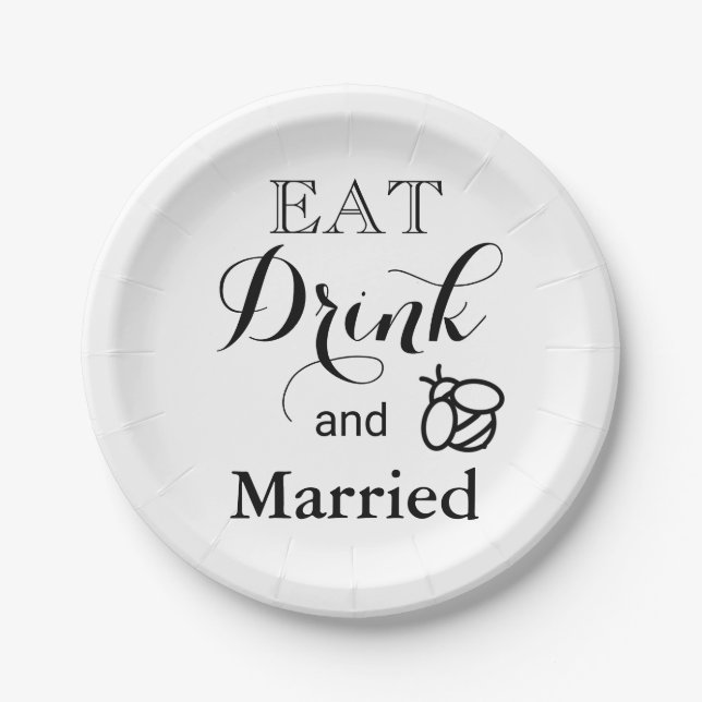 Eat Drink and bee Married Paper Plates (Front)