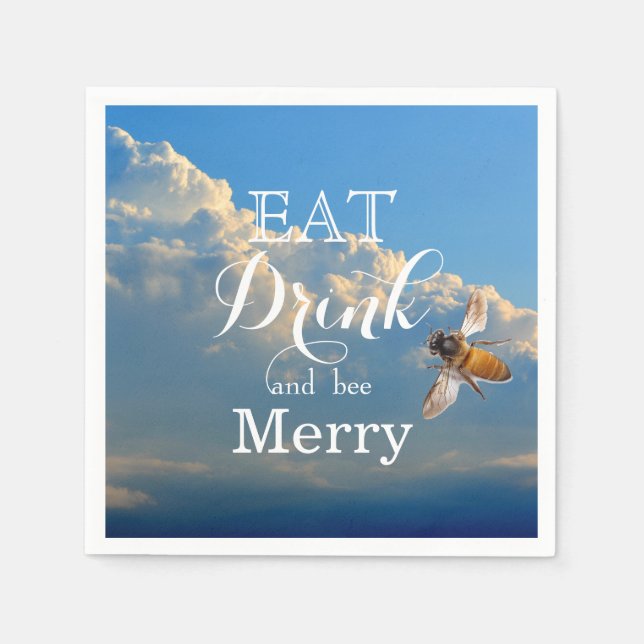 Eat Drink and bee Merry Paper Napkins (Front)