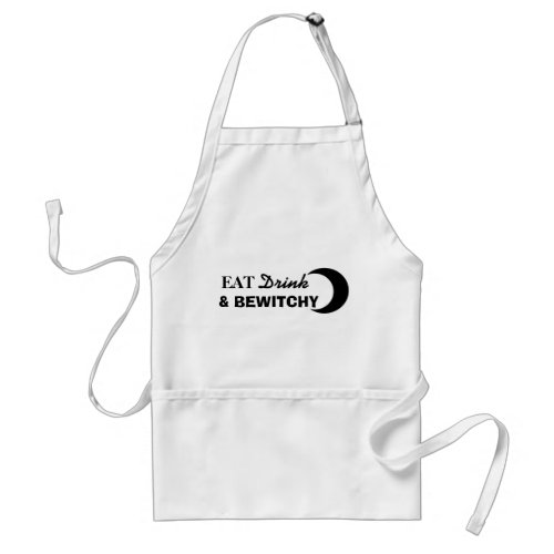 Eat Drink and Bewitchy Adult Apron