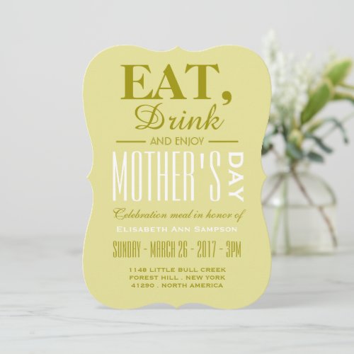 Eat Drink and Enjoy Mothers Day Meal Invitation