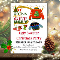 Eat Drink And Get Ugly Christmas Party Invitation