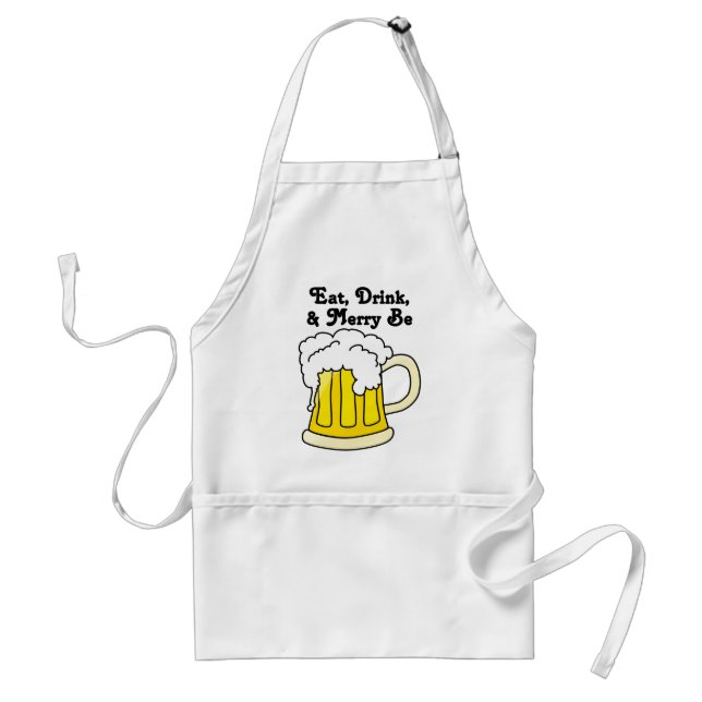 Eat, Drink, and Merry Be for Oktoberfest Adult Apron (Front)