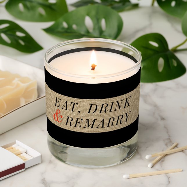 Eat Drink and Remarry Funny Quote Scented Candle (Lit)