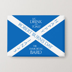 Eat Drink and Toast Robbie Burns Scottish Flag Button