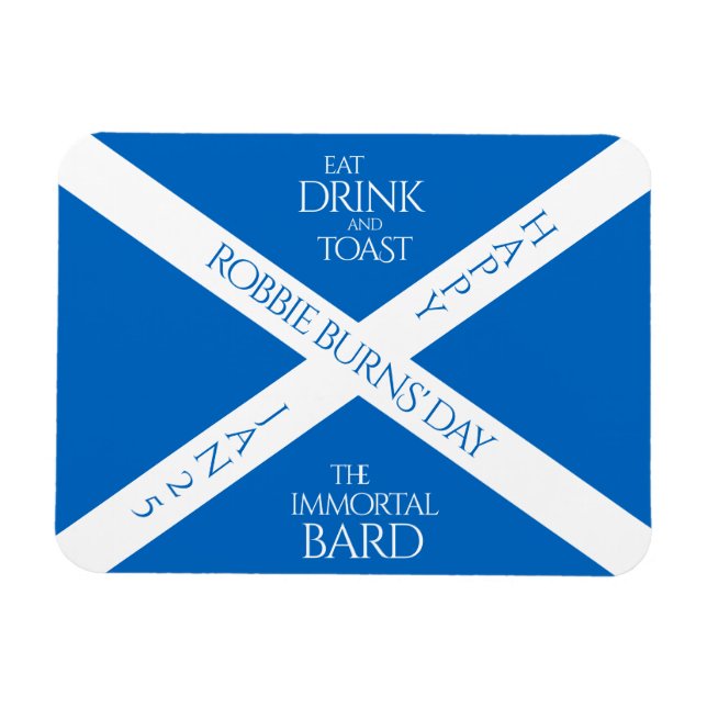 Eat Drink and Toast Robbie Burns Scottish Flag Magnet (Horizontal)