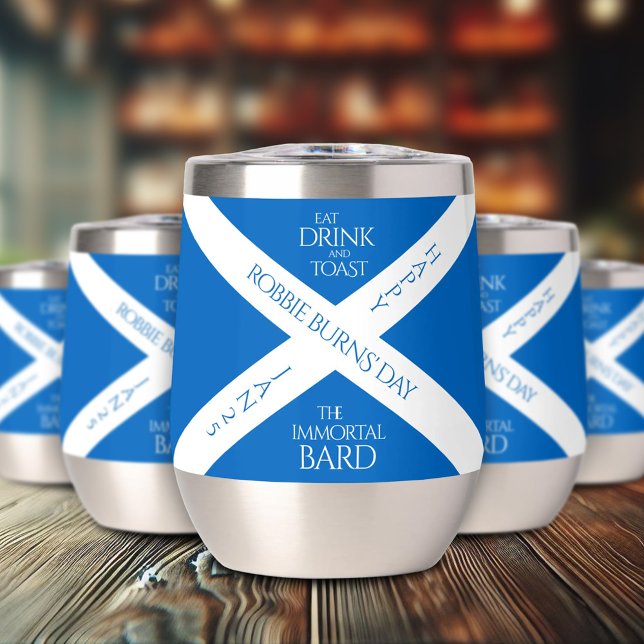 Eat Drink and Toast Robbie Burns Scottish Flag Thermal Wine Tumbler (Eat Drink and Celebrate the Immortal Bard Stemless Wine Tumblers Cover Photo)