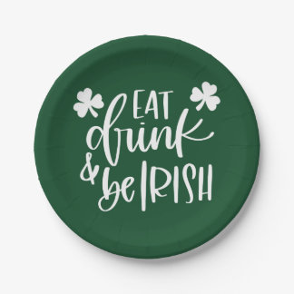 Eat Drink Be Irish Green Typography Design Party Paper Plates