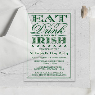 Eat, Drink & Be Irish St. Patrick's Day Acrylic Invitations