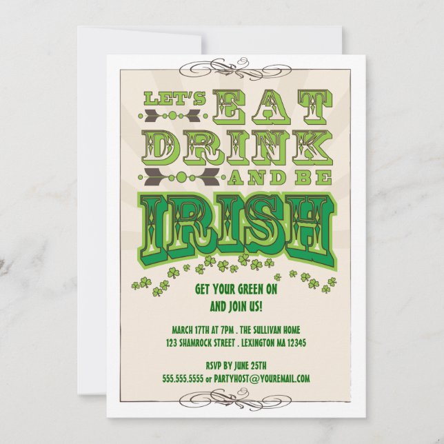 Eat, Drink & Be Irish St. Patrick's Day Invitation (Front)