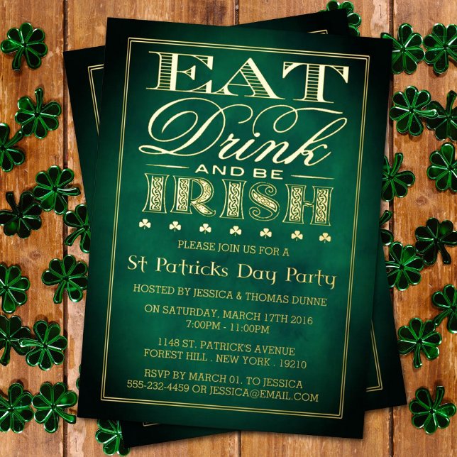 Eat, Drink & Be Irish St. Patrick's Day Party Real Foil Invitation (Creator Uploaded)