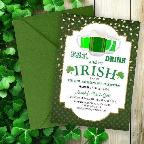 Eat Drink Be Irish St Patricks Party Invitation