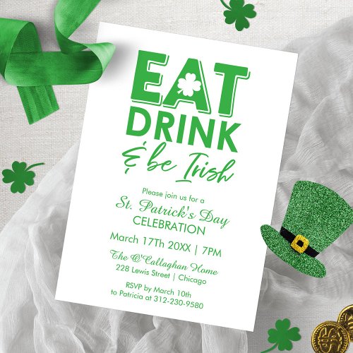 Eat Drink  Be Irish Typography St Patricks Day Invitation