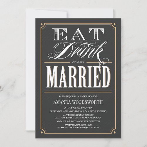 Eat Drink  Be Married Bridal Shower Invitations