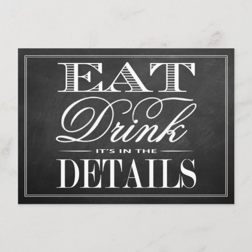 Eat Drink  Be Married Chalkboard Wedding Enclosure Card