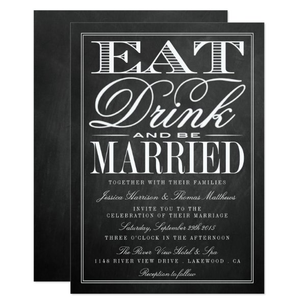 256128535797826098 Eat, Drink & Be Married Chalkboard Wedding Invitation