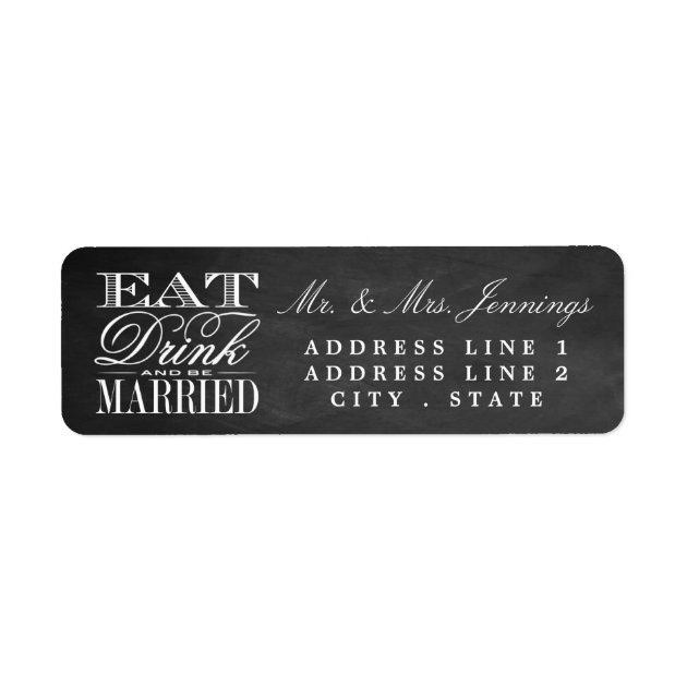 Eat, Drink & Be Married Chalkboard Wedding Labels