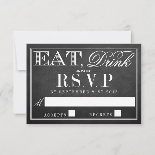 Eat Drink  Be Married Chalkboard Wedding RSVP Card