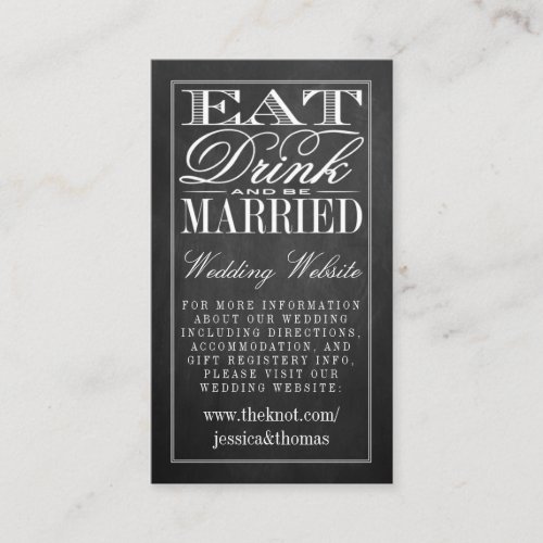 Eat Drink  Be Married Chalkboard Wedding Website Enclosure Card
