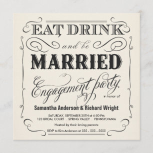 Eat Drink be Married Engagement Party Invitations