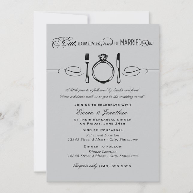 Eat Drink Be Married Gray Black Rehearsal Invitation (Front)