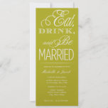 Eat, Drink, Be Married Invitation