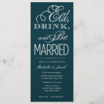 Eat, Drink, Be Married Invitation