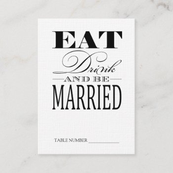 Eat Drink & Be Married  Linen Table Number Cards by weddingsNthings at Zazzle