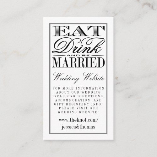 Eat Drink  Be Married Modern BlackWhite Wedding Enclosure Card