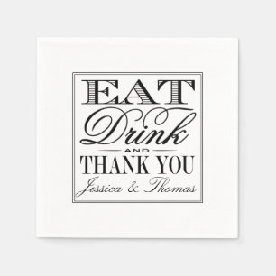 Eat, Drink & Be Married Modern Black/White Wedding Paper Napkins