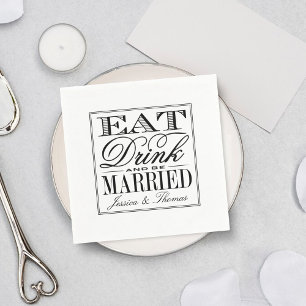 Eat, Drink & Be Married Modern Black/White Wedding Paper Napkins