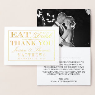 Eat, Drink & Be Married Modern Photo Wedding Foil Card