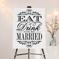 Eat, Drink & Be Married - Modern Wedding Sign