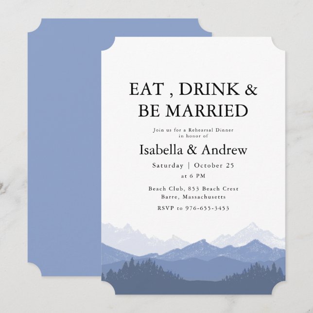 Eat Drink & Be Married Mountain Rehearsal Dinner Invitation (Front/Back)