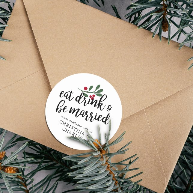 Eat Drink & Be Married Personalized Classic Round Sticker (Eat Drink & Be Married Personalized Classic Round Sticker)