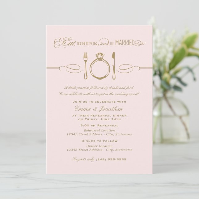 Eat Drink Be Married Pink Script Rehearsal Invitation (Standing Front)