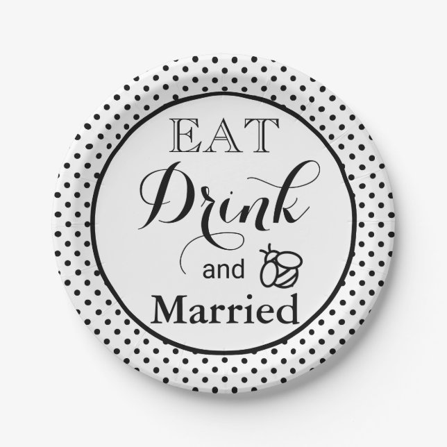 Eat Drink, be Married | polka dot pattern|honeybee Paper Plates (Front)