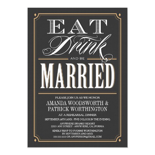 Eat Drink  Be Married Rehearsal Dinner Invites