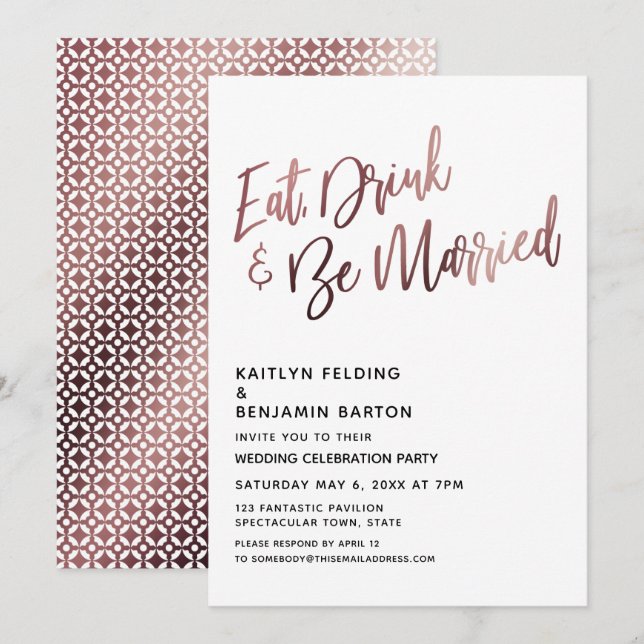 Eat Drink & Be Married Rose Gold Wedding Reception Invitation (Front/Back)