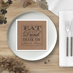 Eat, Drink & Be Married Rustic Kraft Wedding Paper Napkins