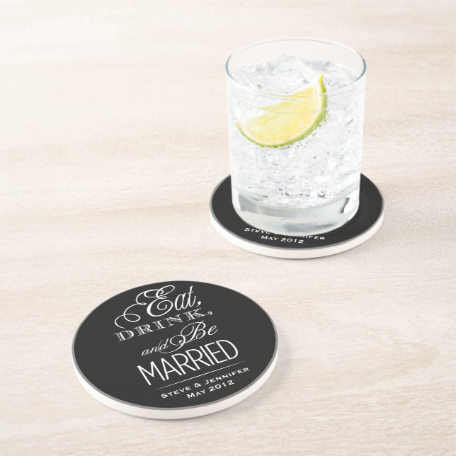 Eat, Drink, Be Married Sandstone Coaster (Side)