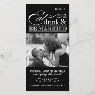 Eat, Drink & Be Married Save the Date Photo Cards