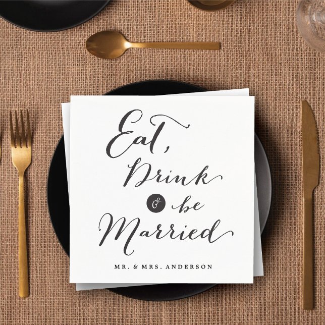 Eat Drink & Be Married Script Calligraphy Wedding Napkins ('Eat Drink & Be Married' Script Calligraphy Wedding Paper Napkins @ fatfatin_blue_knot)