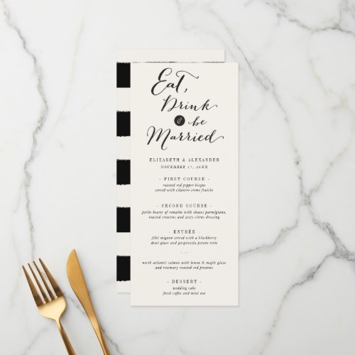 Eat Drink  Be Married Trendy Script Chic Wedding Menu